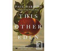 Paul Harding This Other Eden (Copertina rigida)