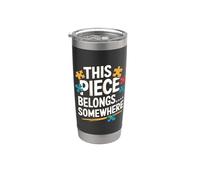 This Piece Belongs Somewhere - Puzzle divertente Bicchiere termico in acciaio inox doppia parete