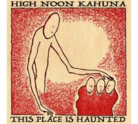 This Place Is Haunted - High Noon Kahuna (Audio cd)