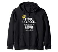 This Queen Was Born in August Birthday Queen Felpa con Cappuccio