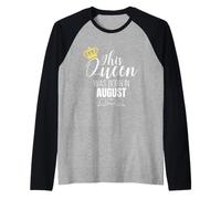 This Queen Was Born in August Birthday Queen Maglia con Maniche Raglan