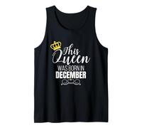 This Queen Was Born in December Birthday Queen Canotta
