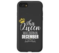 This Queen Was Born In December Birthday Queen Custodia per iPhone SE (2020) / 7/8