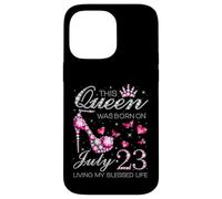 This Queen Was Born on July 23 Living My Blessed Life Custodia per iPhone 14 Pro Max