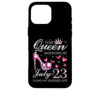 This Queen Was Born on July 23 Living My Blessed Life Custodia per iPhone 16 Pro Max