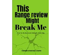 This Range Review Might Break Me: Your low-key therapist in the form of a notebook during sign-off season