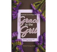 This Really Can’t Be Happening: Grace in the Grit