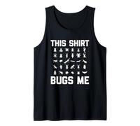 This Shirt Bugs Me - Funny Saying Sarcastic Insects novità Canotta