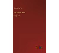 This Simian World: in large print