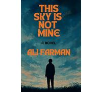 This Sky Is Not Mine