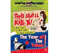 This Stuffll Kill YA/Year of the Yahoo