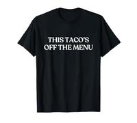 This Taco's off The Menu Y2K Aesthetic Trendy Maglietta