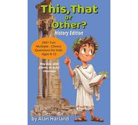 This, That or Other? History Edition