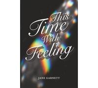 This Time with Feeling