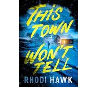 THIS TOWN WON`T TELL Book NUOVO
