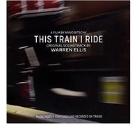 this train i ride - original soundtrack
