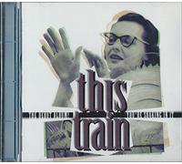 This Train - You're Soaking In It (UK Import)