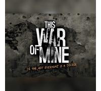 This War of Mine (PC) Steam Key - GLOBAL