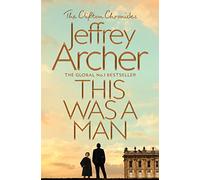 This Was a Man (The Clifton Chronicles): 7