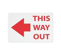 This Way Out Left Sign Warning Sticker-Security Sign Outdoor Sign 30,5 x 20,3 cm
