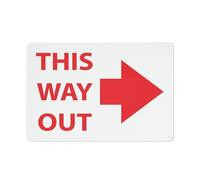 This Way Out Right Sign 30,5 x 20,3 cm Segnaletica di avvertimento in alluminio riflettente con simbolo per uso interno ed esterno