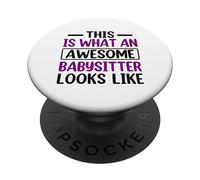 This What An Awesome Babysitter Looks Like Tata Babysitter PopSockets PopGrip Adesivo