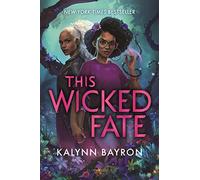 This Wicked Fate