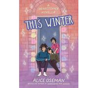This Winter: TikTok made me buy it! From the YA Prize winning author and creator of Netflix series HEARTSTOPPER