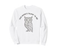 This Wood's Talkin' To Me Owl Whittle And Carvers Felpa