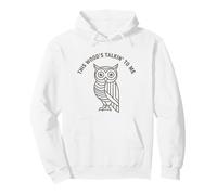 This Wood's Talkin' To Me Owl Whittle And Carvers Felpa con Cappuccio