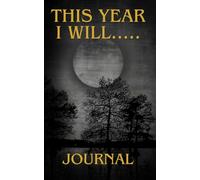 This Year I Will