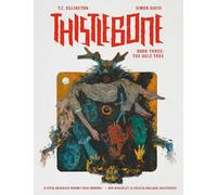 T.C. Eglington Thistlebone Book Three: The Dule Tree (Copertina rigida)