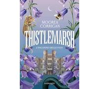 Thistlemarsh. L'inganno delle fate