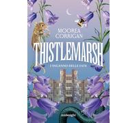 Thistlemarsh. L'inganno delle fate