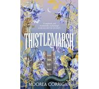 Thistlemarsh: The instant Sunday Times bestselling romantic historical fantasy