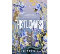 Thistlemarsh: The instant Sunday Times bestselling romantic historical fantasy
