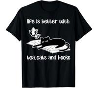 thjbd5se Life is Better with Tea Cats And Books Funny Cat Sayings Gift Unisex T-Shirt Black S