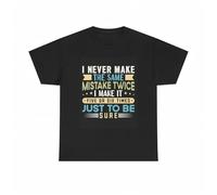 thjbd5se Never Make The Same Mistake Twice Graphic T Shirt Funny Joke Unisex Heavy Cotton Black M