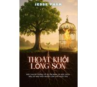 Thoát Khỏi Lồng Son: Đập tan ảo tưởng về sự ổn định và học cách đầu tư như một người làm chủ thực thụ