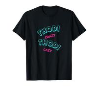 Thodi Pazzo Thodi Pigro Indiano Desi Hindi Divertente Uomini Donne Maglietta