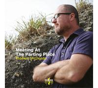 Thollem McDonas Meeting at the Parting Place (CD) Album