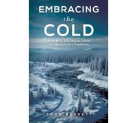 Thom Barrett Embracing the Cold (Tascabile)