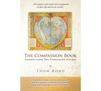 Thom Bond The Compassion Book (Tascabile)