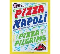 Thom Elliot James Elliot Dave Brown Pizza Napoli (Copertina rigida)