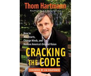 Thom Hartmann Cracking the Code (Tascabile)