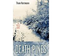 Thom Hartmann Death in the Pines (Tascabile)
