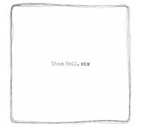 Thom Hell - Six