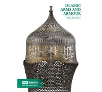 Thom Richardson Islamic Arms and Armour (Tascabile) Arms and Armour Series