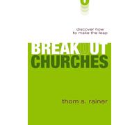 Thom S. Rainer Breakout Churches (Tascabile)