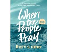 Thom S. Rainer When the People Pray (Copertina rigida) Church Answers Resources